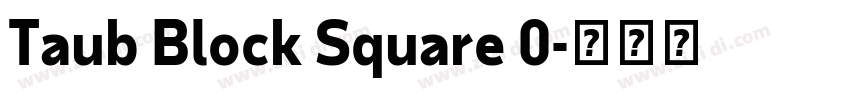 Taub Block Square 0字体转换